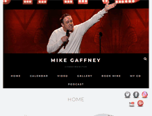 Tablet Screenshot of mikegaffneylive.com